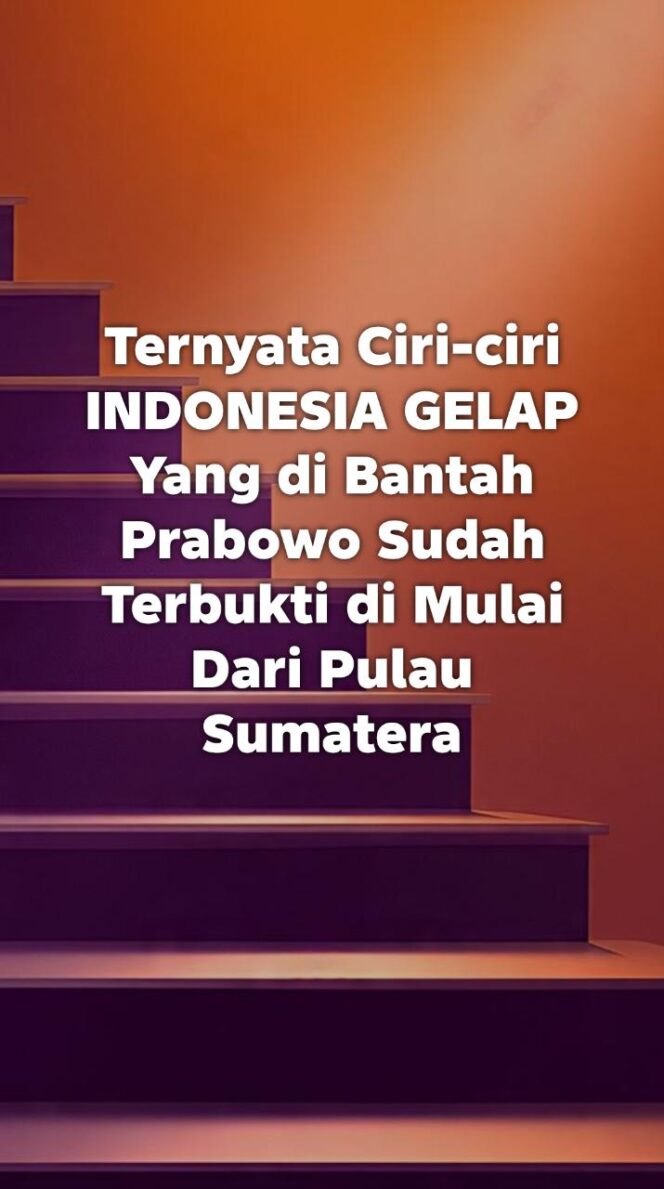 
					Rakyat Indonesia di 5 Provinsi di Sumatera Menderita, Akibat PLN Padamkan Listrik Serentak